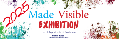 AUGUST 2025 - MADE VISIBLE EXHIBITION 3rd edition